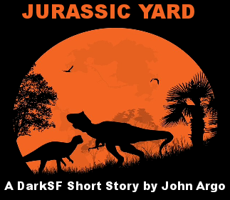 click for next page - Jurassic Yard by John Argo