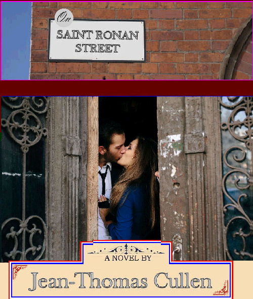 On Saint Ronan Street by Jean-Thomas Cullen a Love Affair