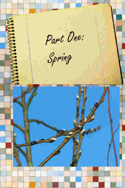 Part One: Spring
